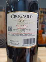 Crognolo 25th Anniversary Limited Edition - Tenuta Sette Ponti