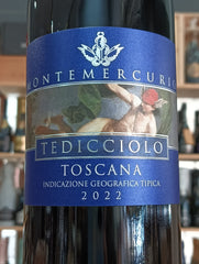 Tedicciolo Toscana IGT 2022 Montemercurio