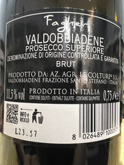 Brut Fagher Prosecco di Valdobbiadene D.O.C.G. Le Colture