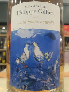 "La Bonne Nouvelle" Champagne Rosé Cuvée Philippe Gilbert