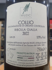 Ribolla Gialla Muzic 2022