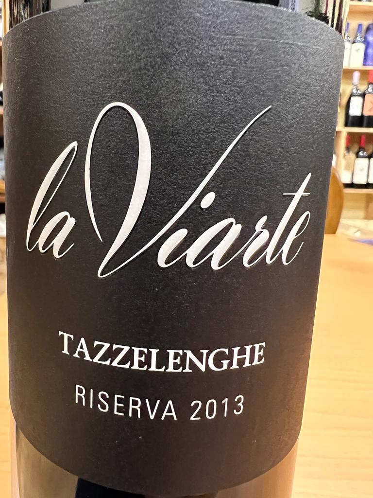 La Viarte Tazzelenghe Riserva 2013