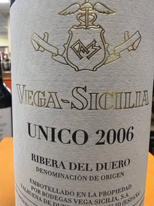Unico 2006 Vega Sicilia - Ribera Del Duero